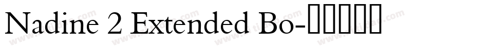 Nadine 2 Extended Bo字体转换